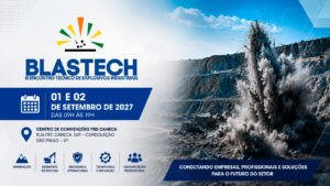 Blastech 2027 encontro técnico de explosivos industriais em São Paulo